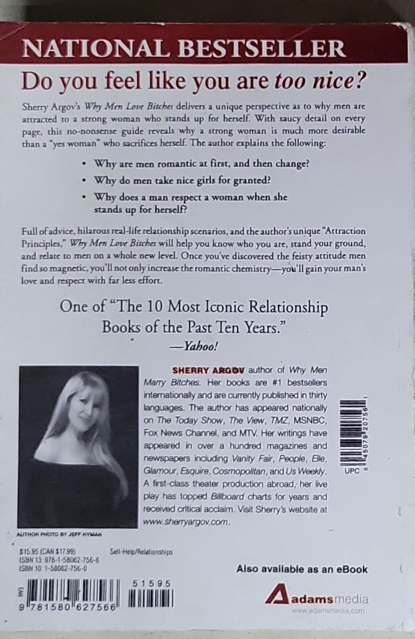Why Men Love Bitches: From Doormat to Dreamgirl— A Woman's Guide to Holding Her Own in a Relationship