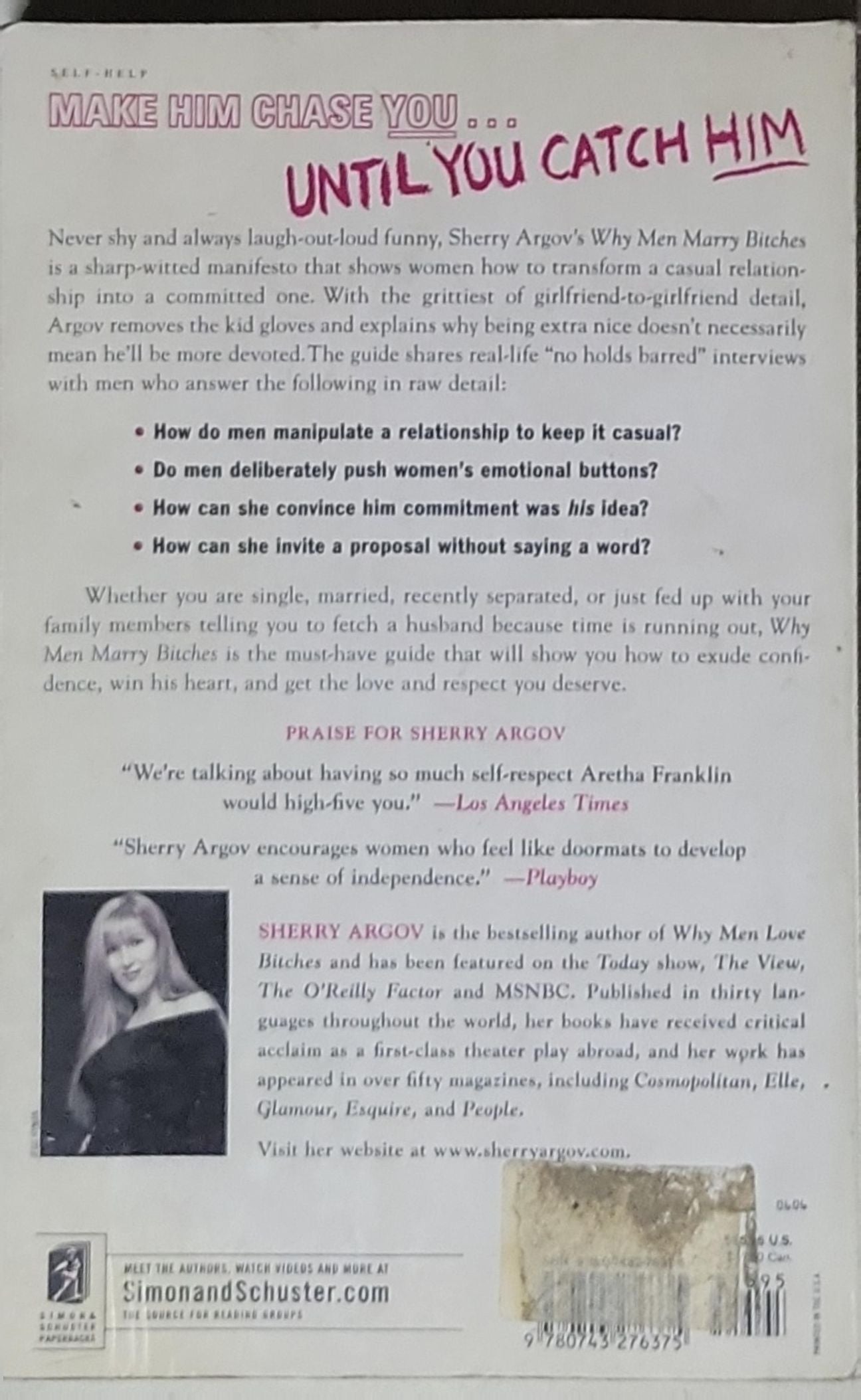 Why Men Marry Bitches: A Woman's Guide to Winning Her Man's Heart
