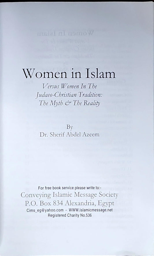 Women in Islam: Versus Women In The Judaeo-Christian Tradition: The Myth & The Reality