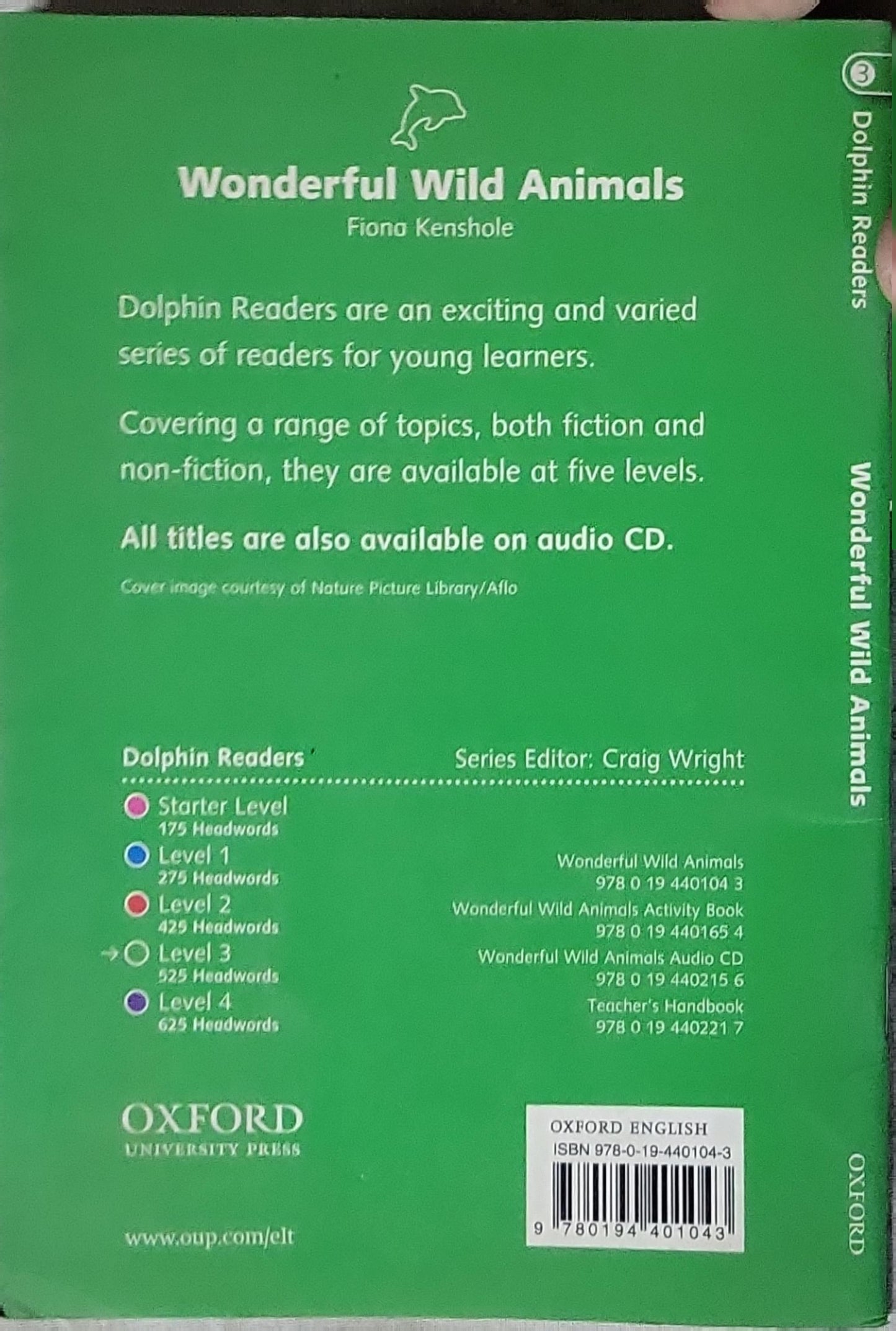 Wonderful Wild Animals: Dolphin Readers 3 Level Three By Fiona Kenshole