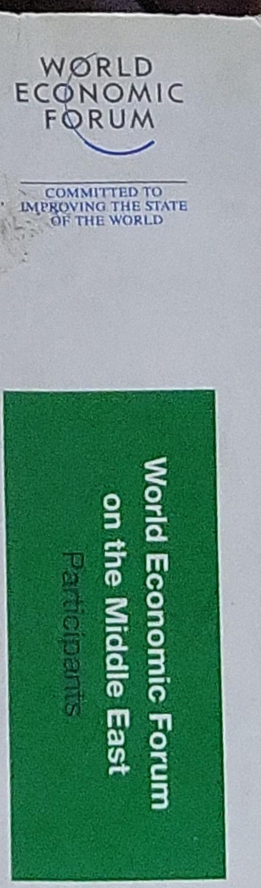 World Economic Forum on the Middle East 2008: Learning from the Future