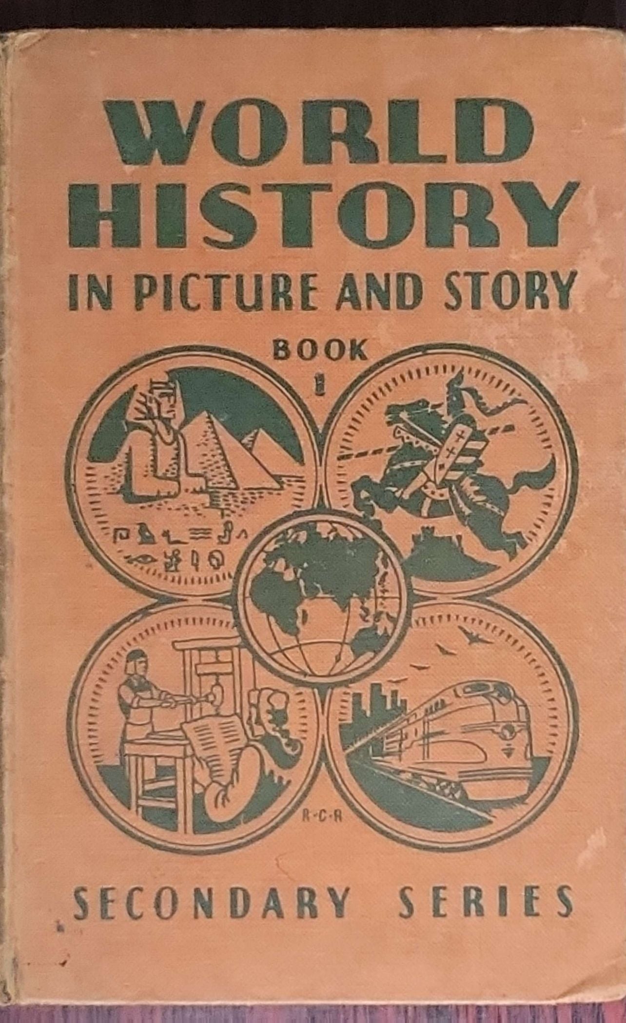 World History in Picture and Story: Secondary Series, Book I: From Early Days to the Fall of Constantinople
