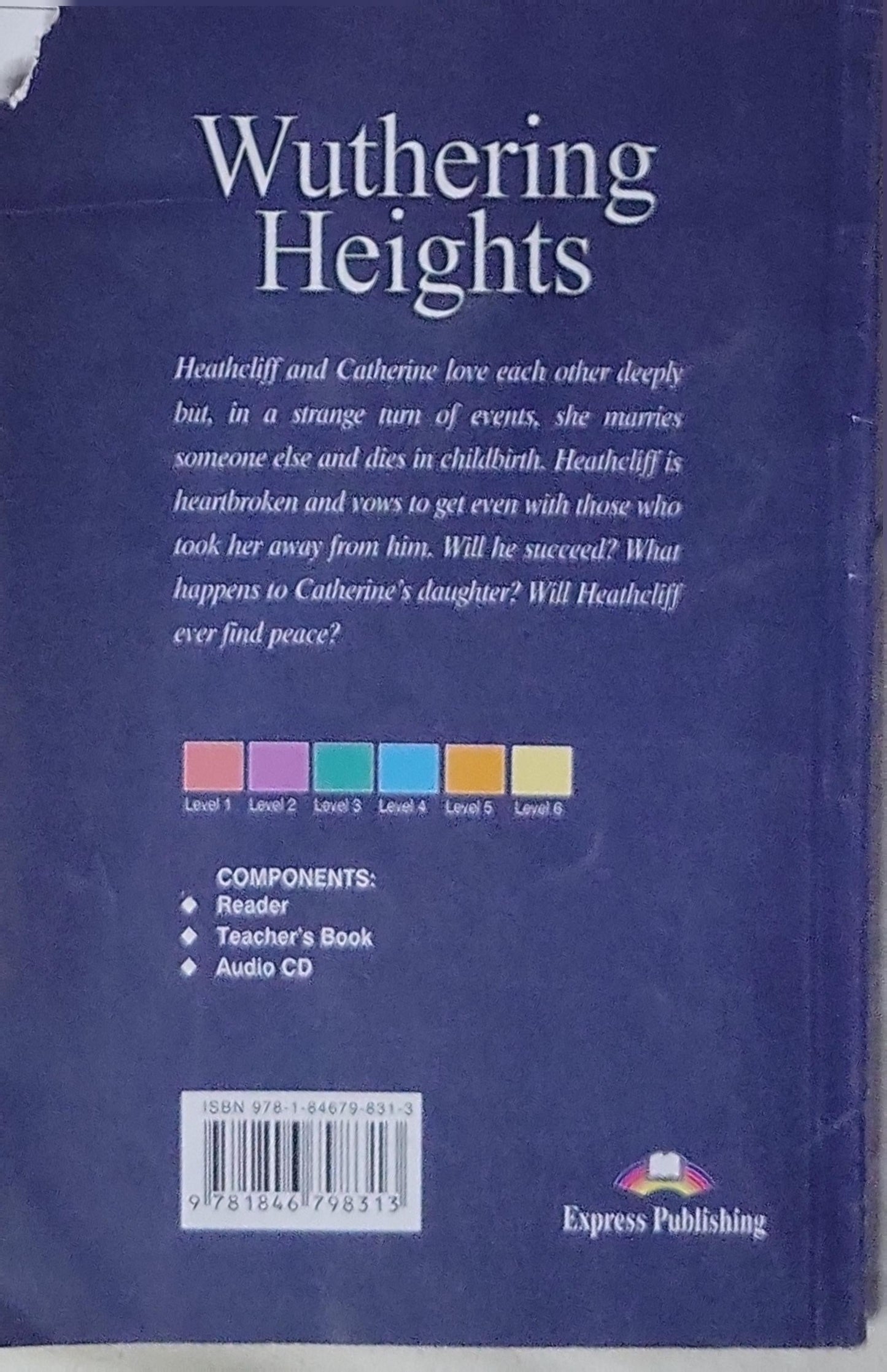 Wuthering Heights: Wuthering Heights - Reader (ELT Classic Readers, Level 6)