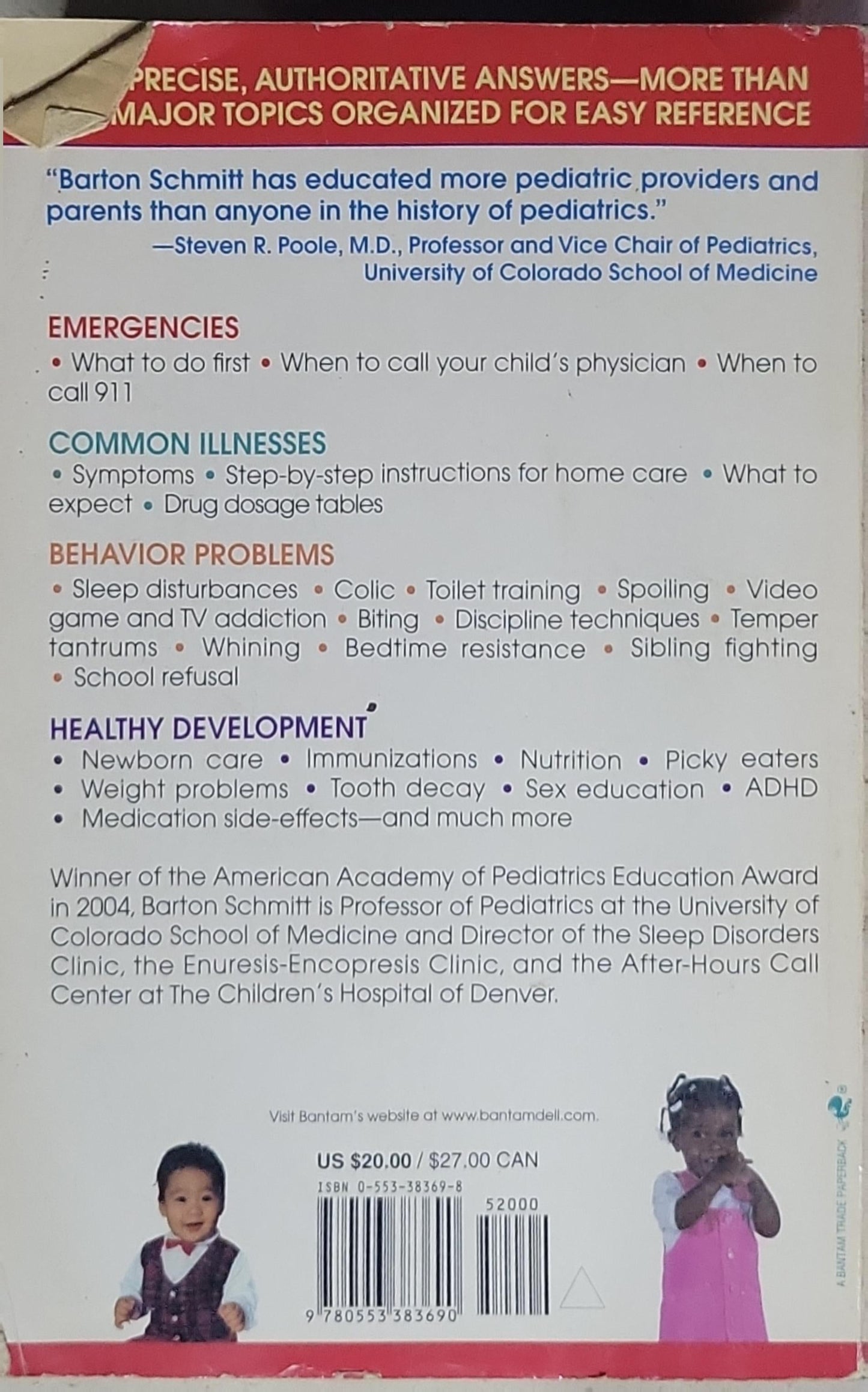 Your Child's Health: The Parents' One-Step Reference Guide to: Symptoms, Emergencies, Common Illnesses, Behavior Problems, Healthy Development