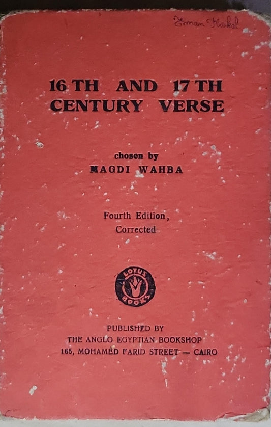 16th and 17th Century Verse: Chosen by Magdi Wahba