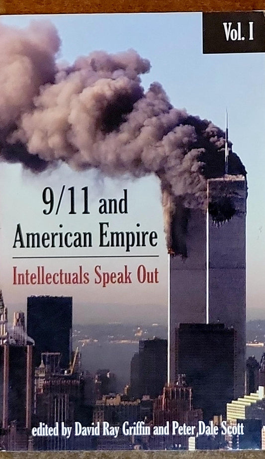 9/11 and American Empire: Intellectuals Speak Out