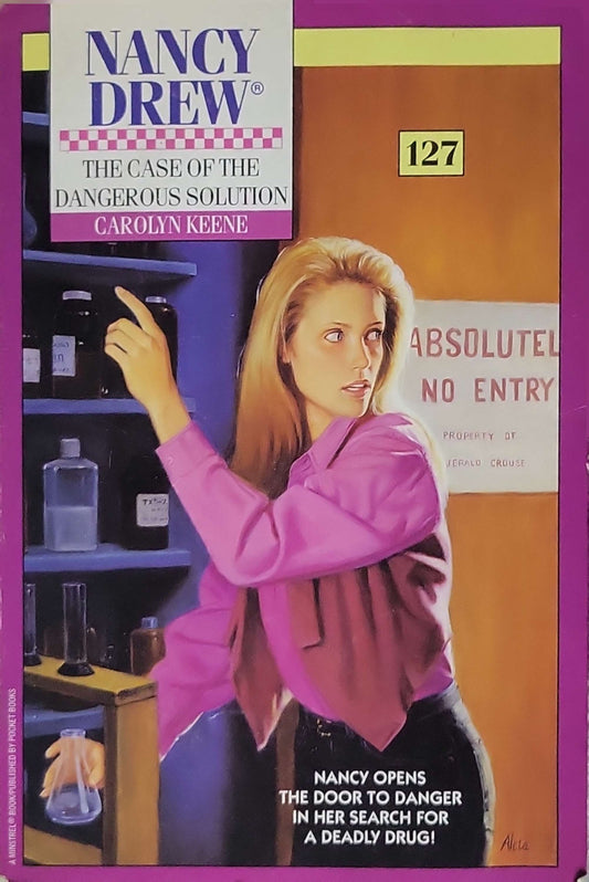 Nancy Drew: The Case of the Dangerous Solution: A Minstrel Book / Published by Pocket Books (paperback edition) By Carolyn Keene
