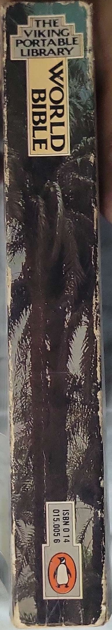 The Portable World Bible (1977): The Viking Portable Library; Edited by Roberto O. Ballou By Robert O. Ballou (editor)