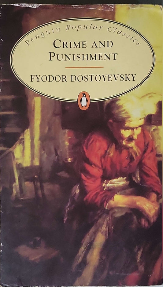 Crime and Punishment (1998): Complete and Unabridged — Penguin Popular Classics By Fyodor Dostoyevsky