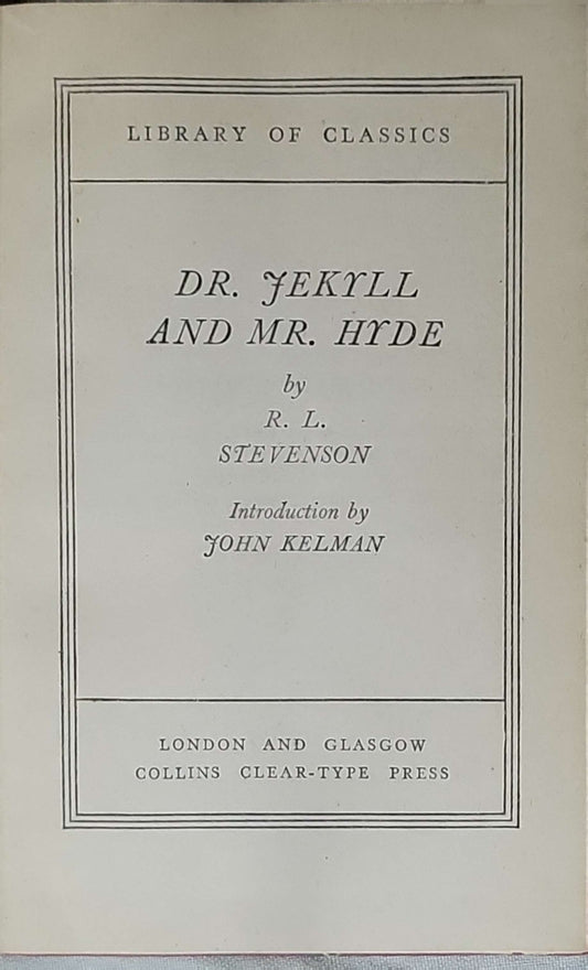 Dr. Jekyll and Mr. Hyde By R. L. Stevenson