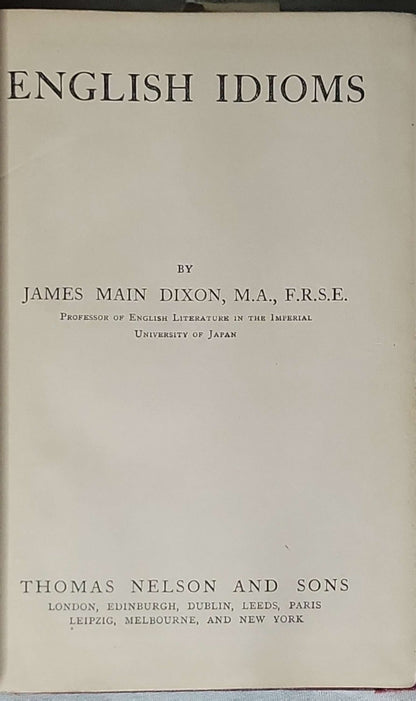 English Idioms By James Main Dixon