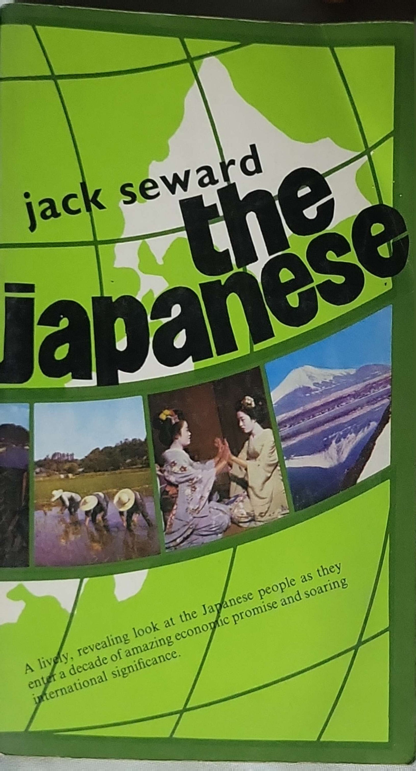 The Japanese (1992): the often misunderstood, sometimes surprising, and always fascinating culture and lifestyles of Japan By Jack Seward