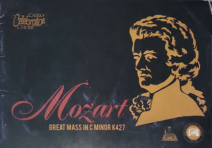 Mozart — Great Mass in C Minor K427 By Wolfgang Amadeus Mozart