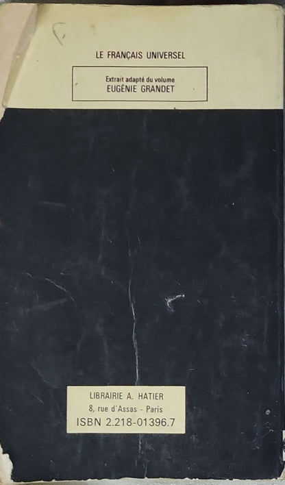 EUGÉNIE GRANDET: Extrait adapté du volume (Le Français Universel) By H. de Balzac