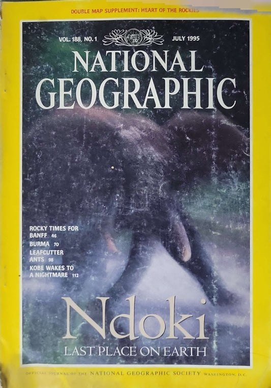 National Geographic (1995) Vol. 188, No. 1 — Ndoki: Last Place on Earth: July 1995 issue By National Geographic Society