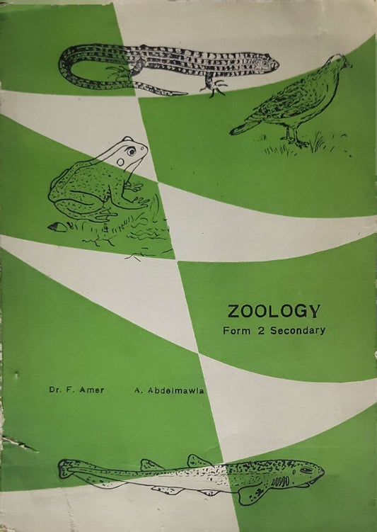 ZOOLOGY — Form 2 Secondary By Dr. F. Amer and A. Abdelmawla