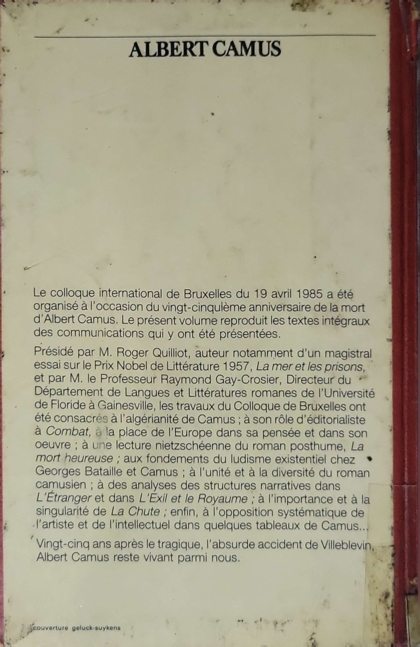 Albert Camus (1985): Textes réunis par Paul-F. Smets ; À l'occasion du 25e anniversaire de la mort de l'écrivain By Albert Camus and Paul-F. Smets (réunisseur)