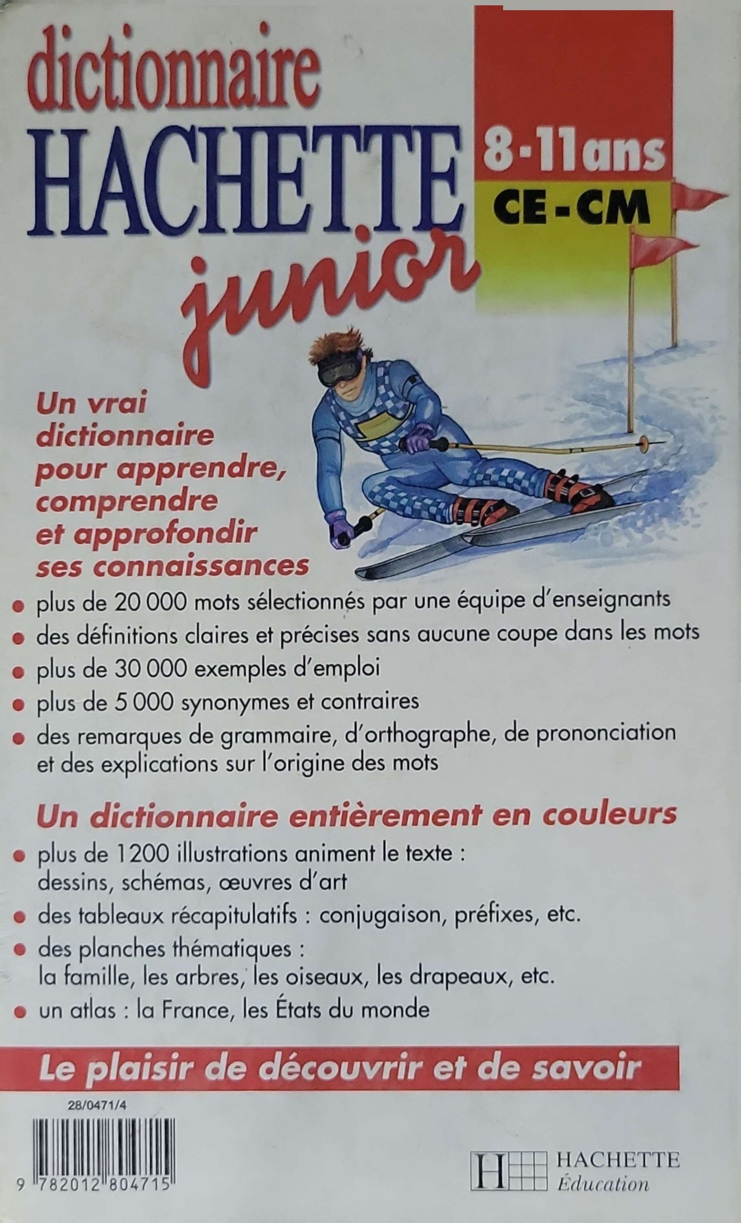 Dictionnaire Hachette Junior (1998): CE-CM, 8-11 ans By Collectif