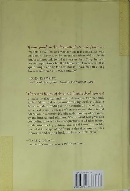 Islam Without Fear (2003): Egypt and the New Islamists By Raymond William Baker
