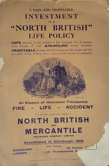 A Safe and Profitable Investment is a "North British" Life Policy