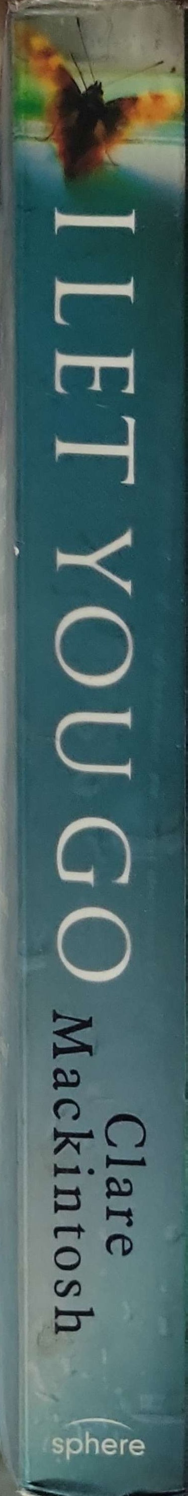 I Let You Go (2015) By Clare Mackintosh