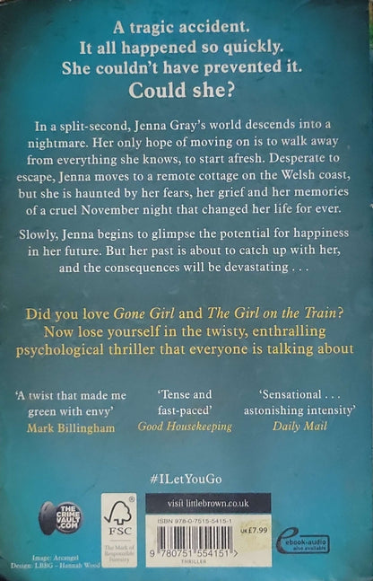 I Let You Go (2015) By Clare Mackintosh