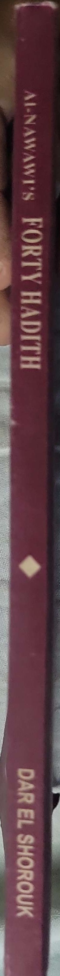 An-Nawawi's Forty Hadith By An-Nawawi and Ezzeddin Ibrahim (translator) and Denys Johnson-Davies (translator)