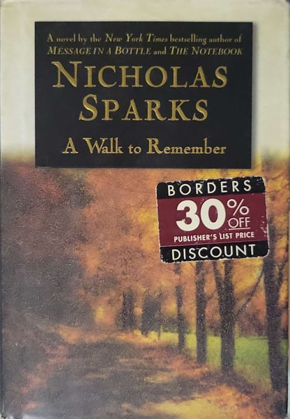 A Walk to Remember By Nicholas Sparks