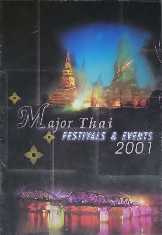 Major Thai: Festivals & Events 2001