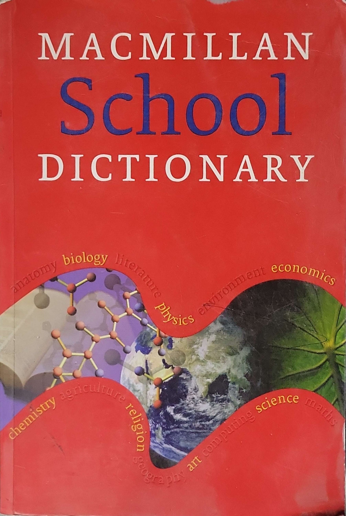 Macmillan School Dictionary (2004) By Michael Rundell and Gwyneth Fox