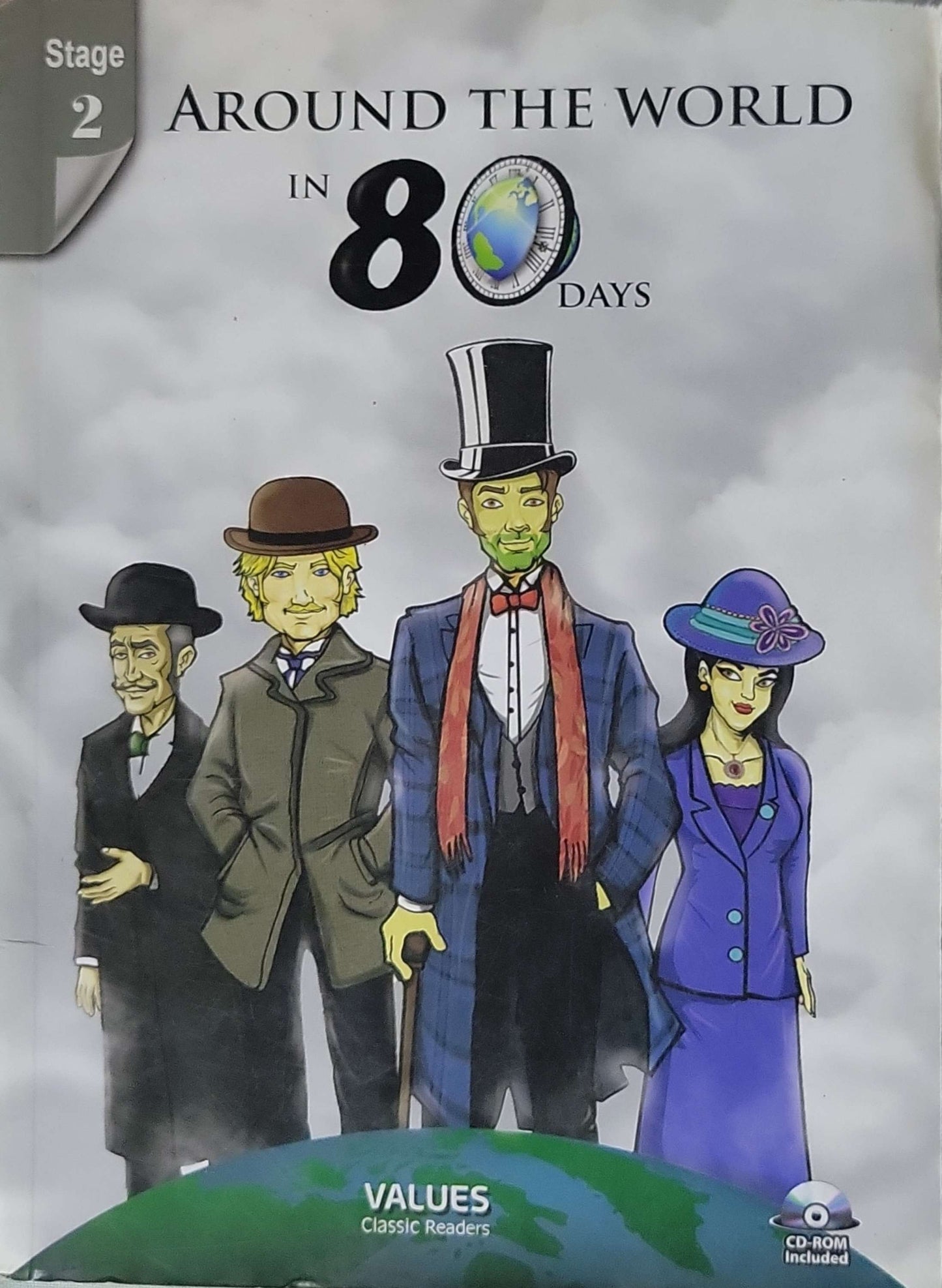Around the World in 80 Days: Stage 2 — Values Classic Readers