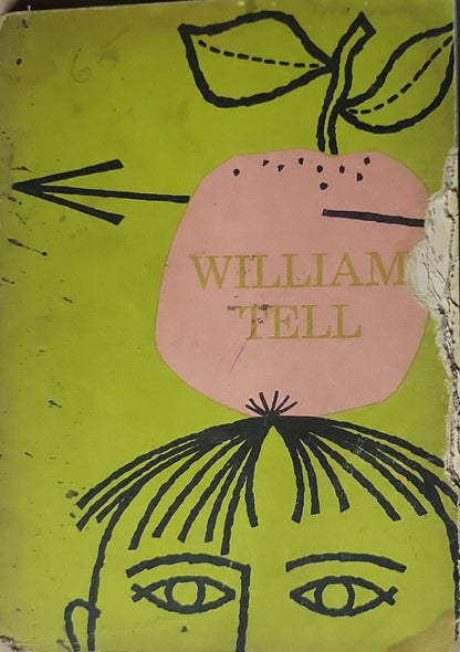 William Tell (1967): The Beacon Readers Book Six By James H. Fassett