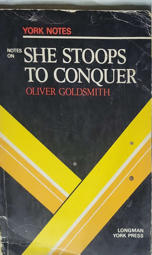 She Stoops to Conquer: York Notes (Notes on) By Oliver Goldsmith