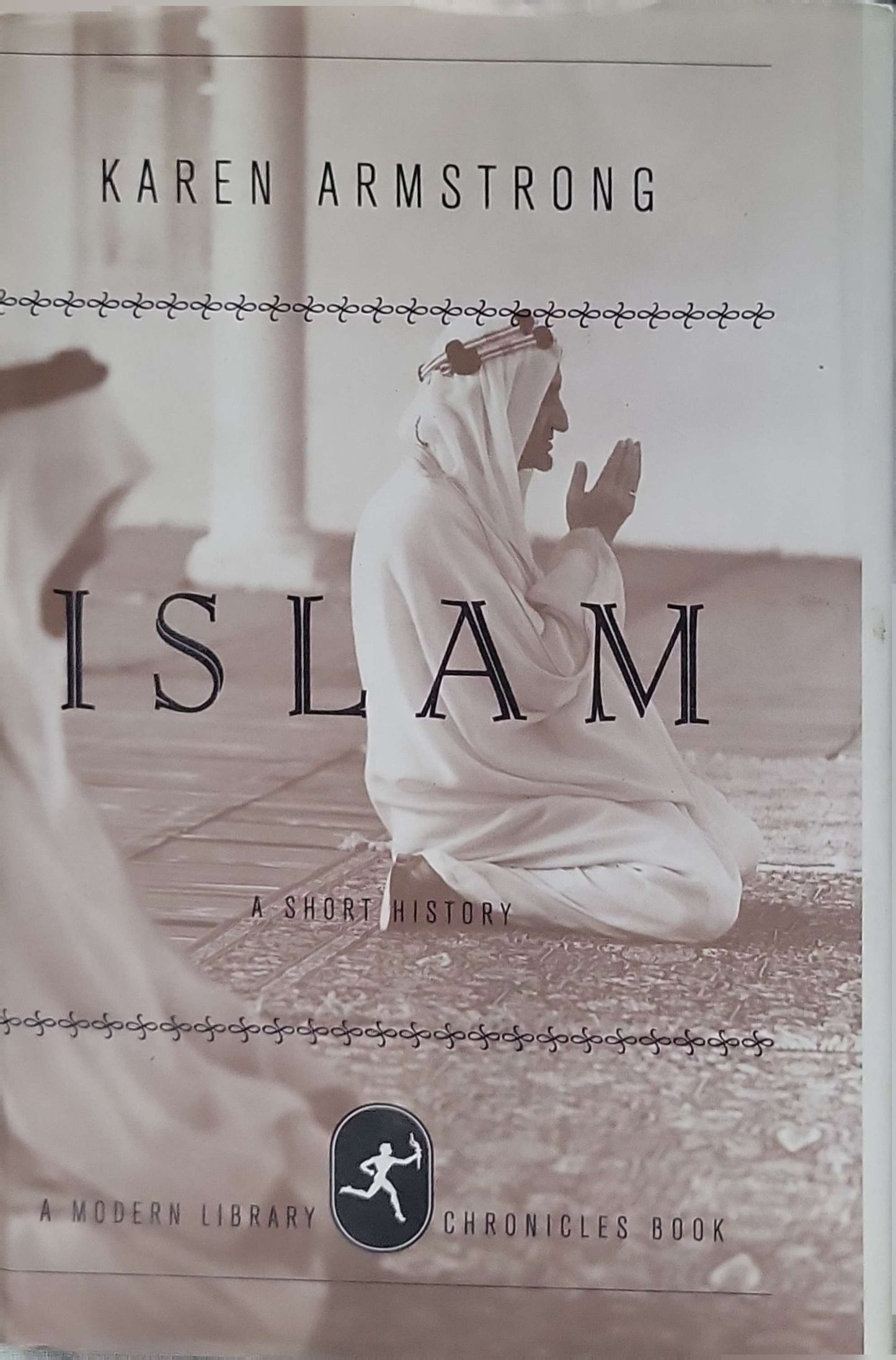 Islam: A Short History (2000): A Short History By Karen Armstrong