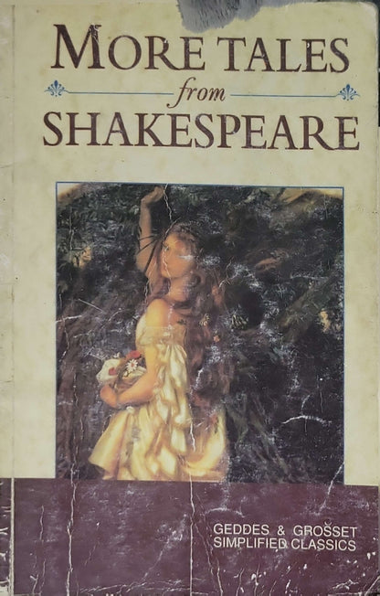 More Tales from Shakespeare: Geddes & Grosset Simplified Classics By Charles Lamb and Mary Lamb