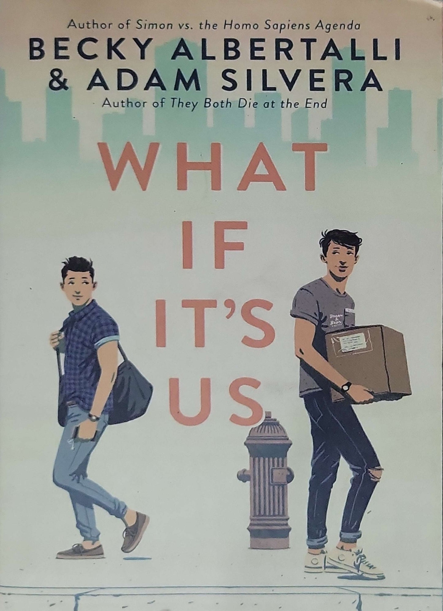 What If It's Us By Becky Albertalli and Adam Silvera