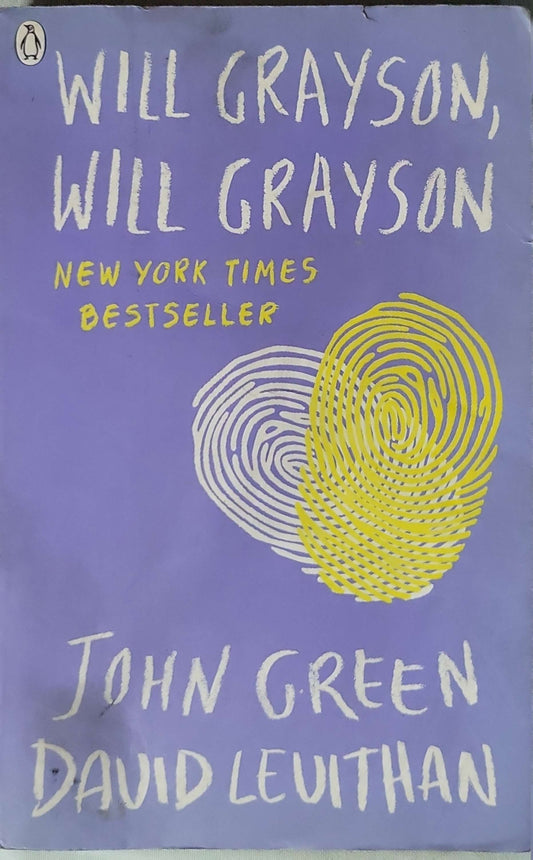 Will Grayson, Will Grayson (2011): Penguin paperback (U.K. edition) By John Green and David Levithan