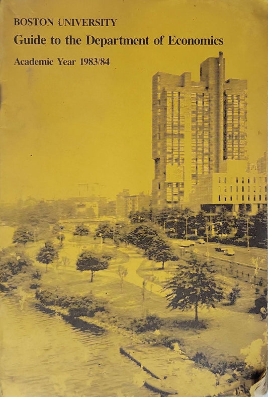 Guide to the Department of Economics (Academic Year 1983/84): Boston University — Academic Year 1983/84