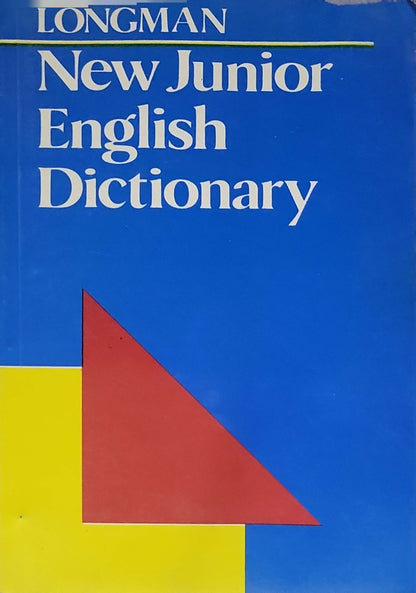 Longman New Junior English Dictionary (1986): New edition By Alma Sutherland (editor)