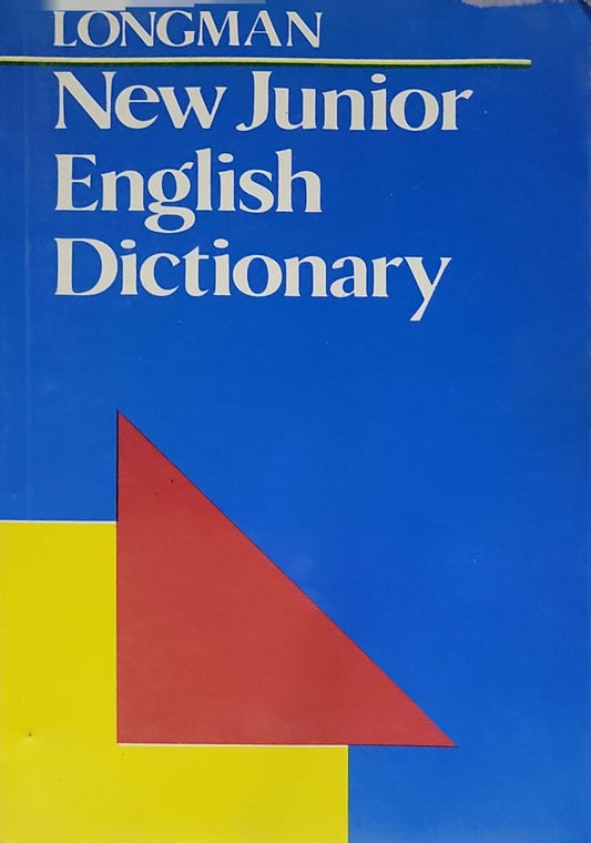 Longman New Junior English Dictionary (1986): New edition By Alma Sutherland (editor)