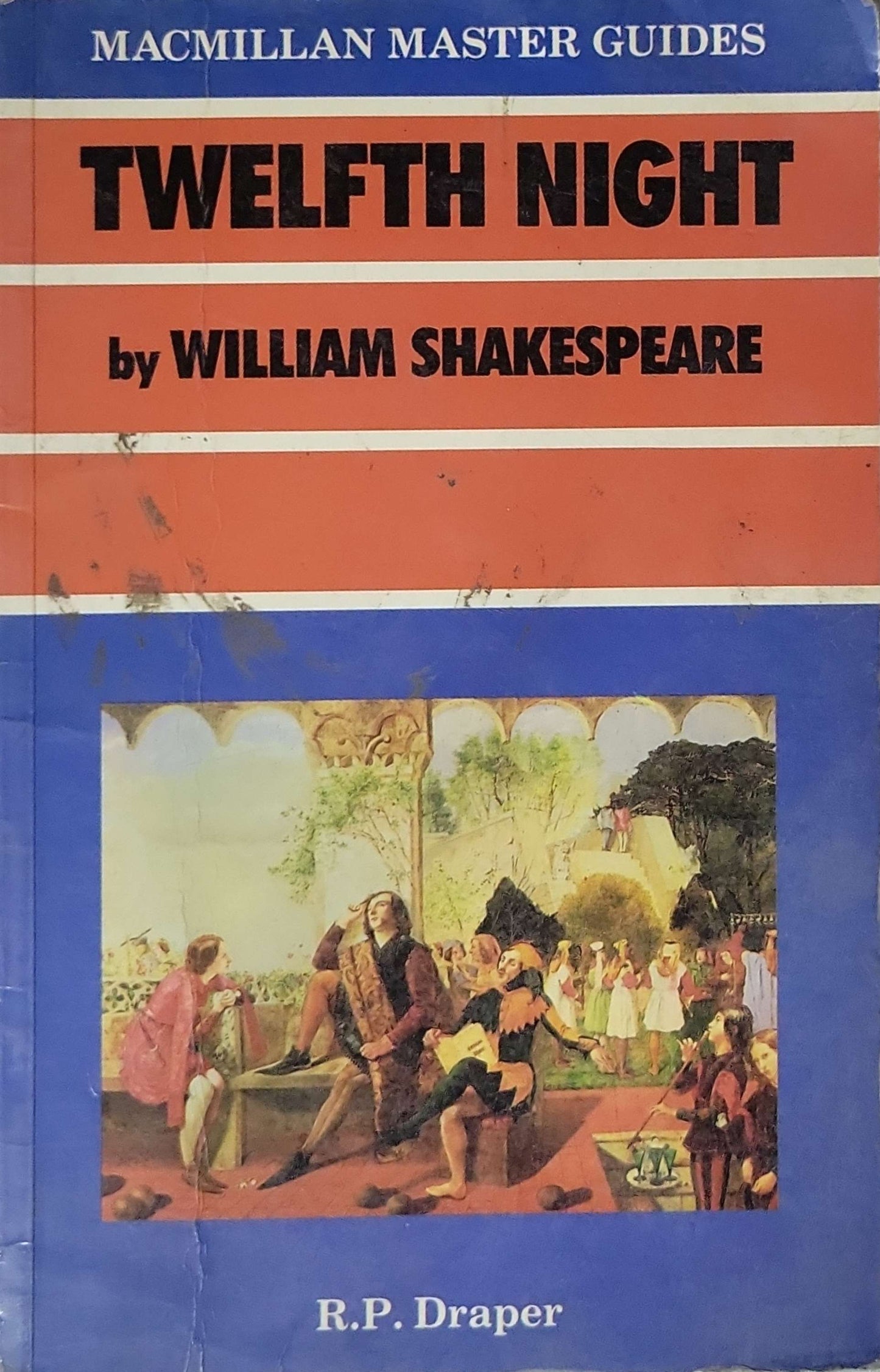 Twelfth Night (1988): Macmillan Master Guides By R. P. Draper