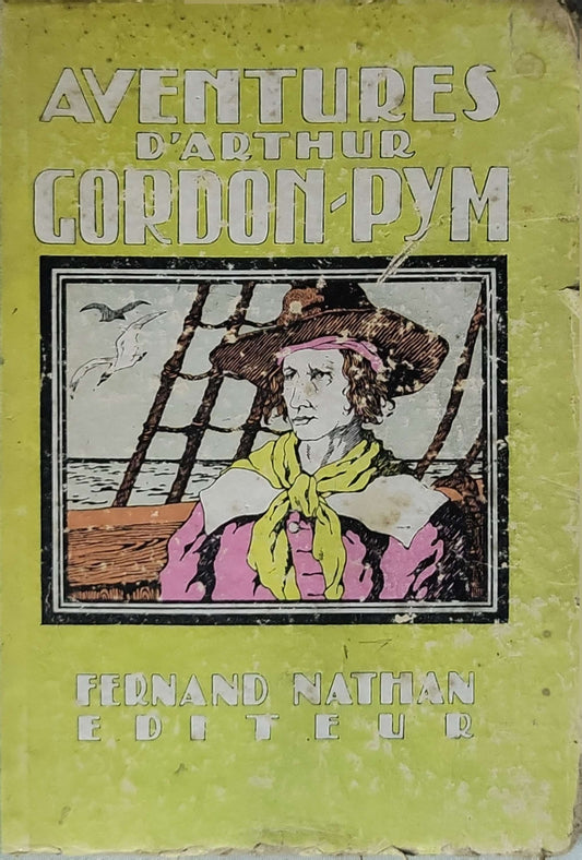 Aventures d'Arthur Gordon-Pym By Edgar Poe