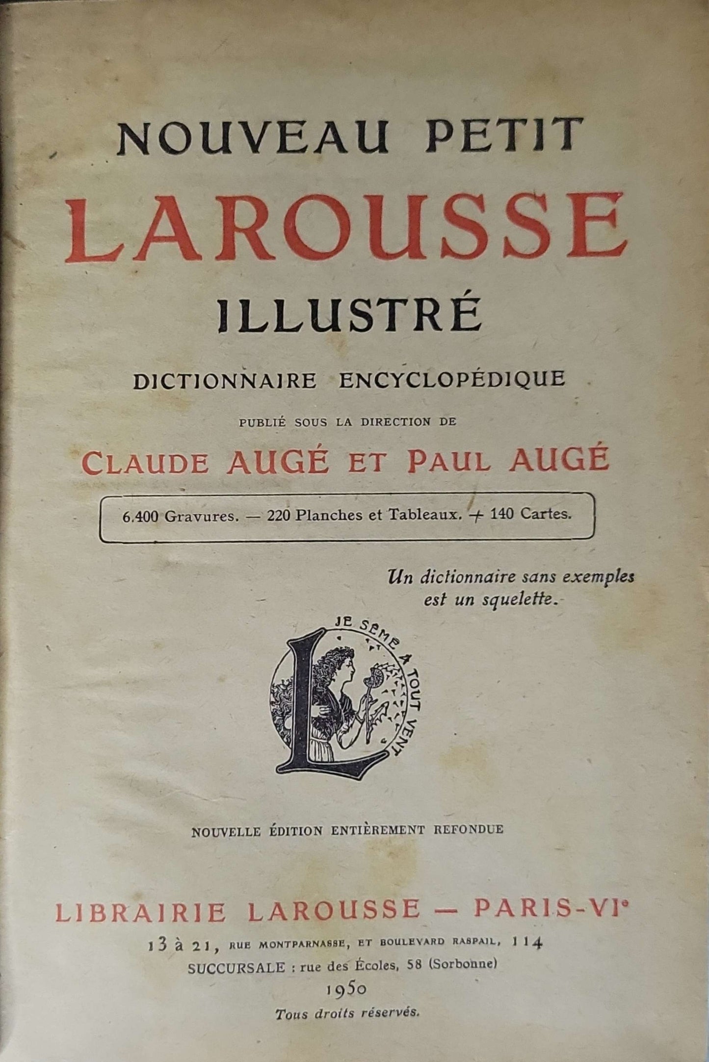 Nouveau Petit Larousse Illustré (1950): Dictionnaire encyclopédique — Nouvelle édition entièrement refondue By Claude Augé and Paul Augé