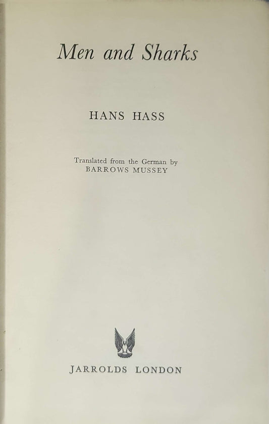 Men and Sharks By Hans Hass