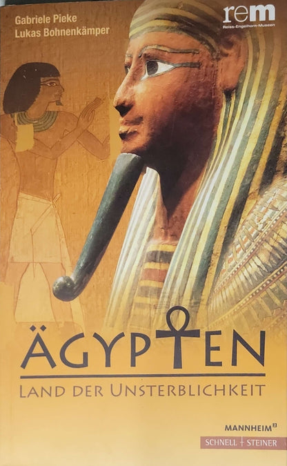 Ägypten — Land der Unsterblichkeit (2015) — Egypt: Land of Immortality: Land der Unsterblichkeit By Gabriele Pieke and Lukas Bohnenkämper