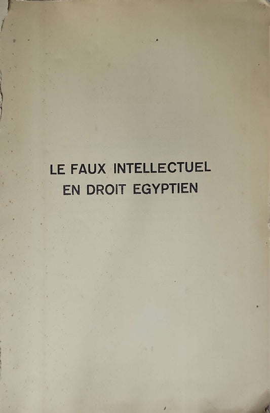 LE FAUX INTELLECTUEL EN DROIT EGYPTIEN By Frank