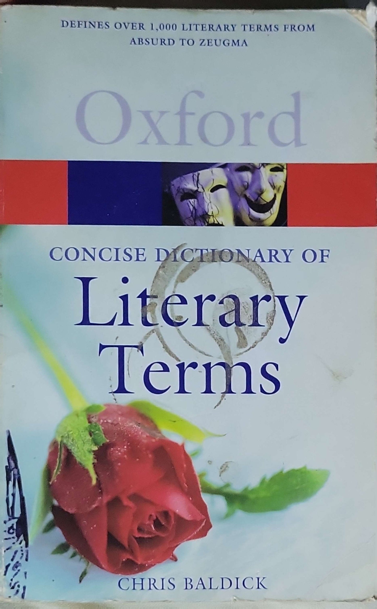 Oxford Concise Dictionary of Literary Terms: Oxford Paperback Reference By Chris Baldick