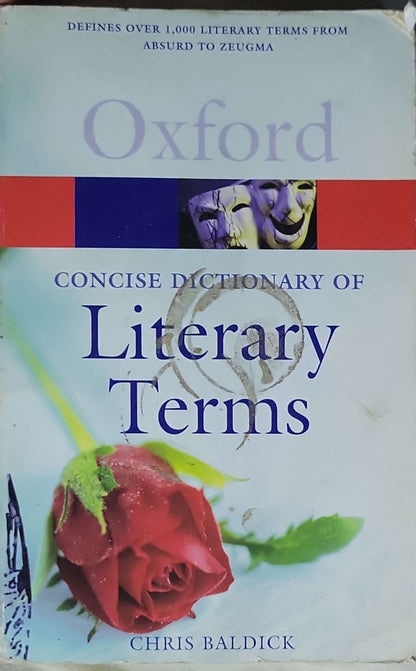 Oxford Concise Dictionary of Literary Terms: Oxford Paperback Reference By Chris Baldick