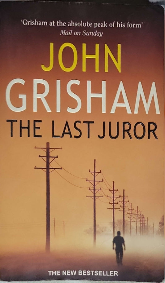 The Last Juror (2004) By John Grisham