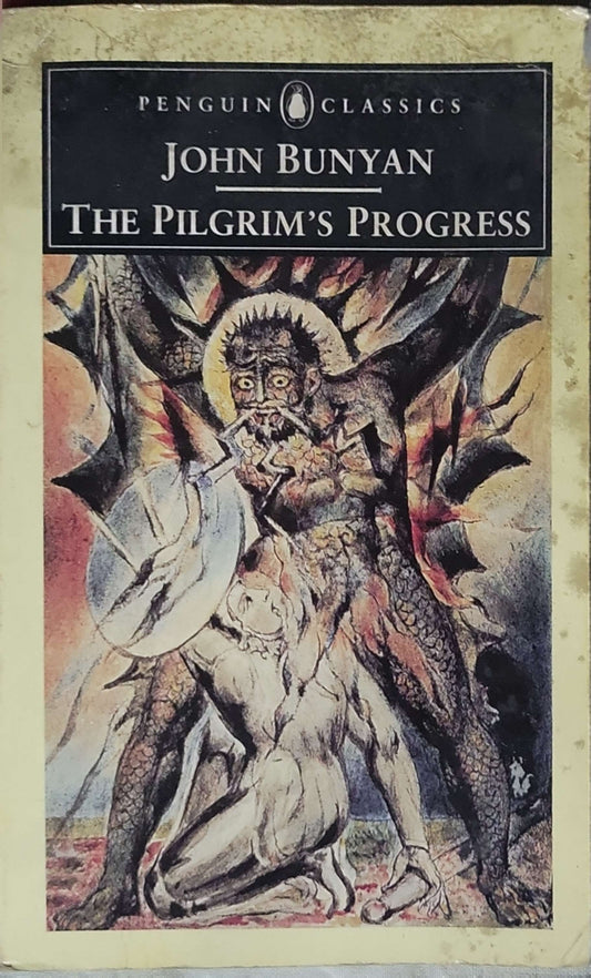 The Pilgrim's Progress: Edited with an Introduction and Notes by Roger Sharrock By John Bunyan and Roger Sharrock (editor)